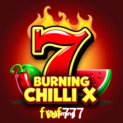 fwf777: Jogos de Caça-Níqueis-Altas Recompensas, Roleta-Velocidade, Blackjack-Desafios Máximos